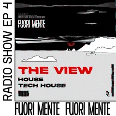 The View Radio Show - Live Dj Set  - EP 4 | House | Tech House |