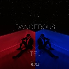 Dangerous