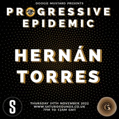 Hernan Torres - Progressive Epidemic Guest Mix - November 22