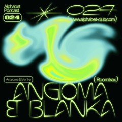 Alphabet Podcast 024 - Angioma b2b BLANKA