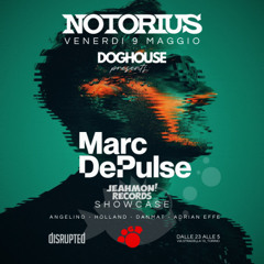 Marc DePulse - Jeahmon! Records Showcase @ Notorius Torino