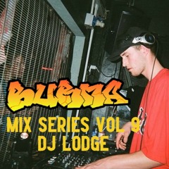 Burna Mix Series Vol 9: DJ LODGE VINYL RINSEOUT