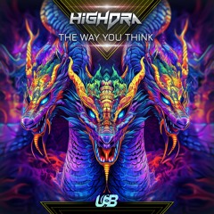 HighDra - The Way You Think