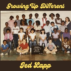 Growing Up Different (music. DJ Polo)