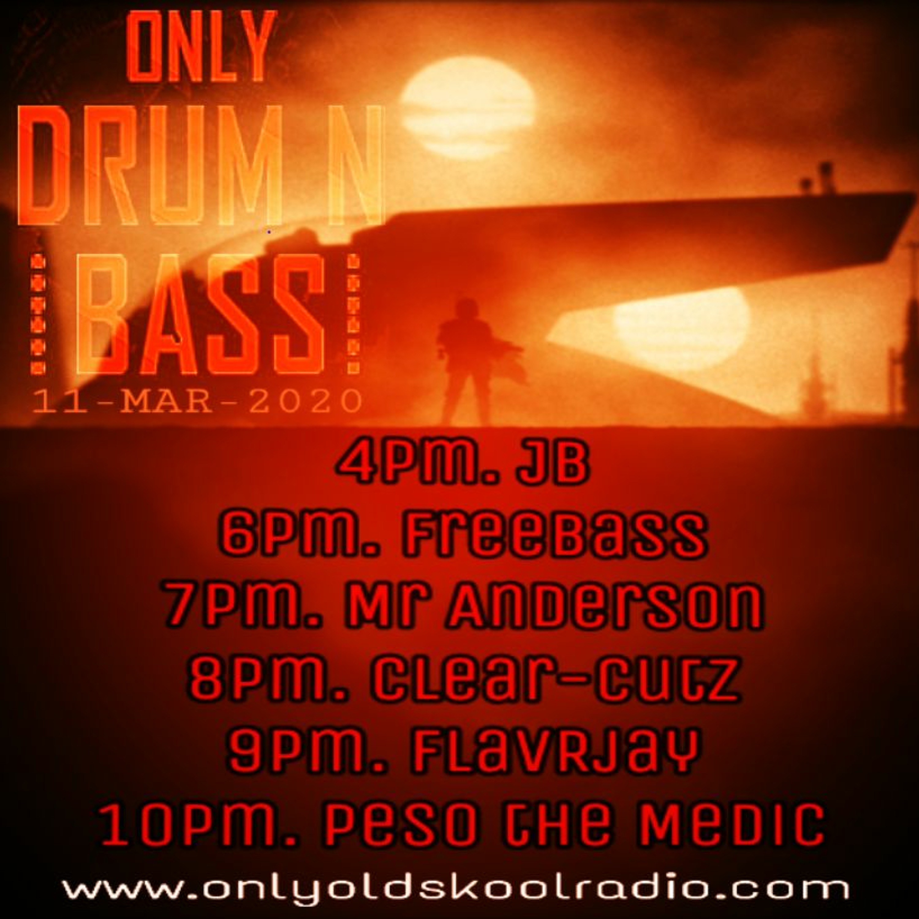 FLavRjay. Only Drum'n'Bass Wed on OOS Radio. 11-MAR-2020 episode artwork