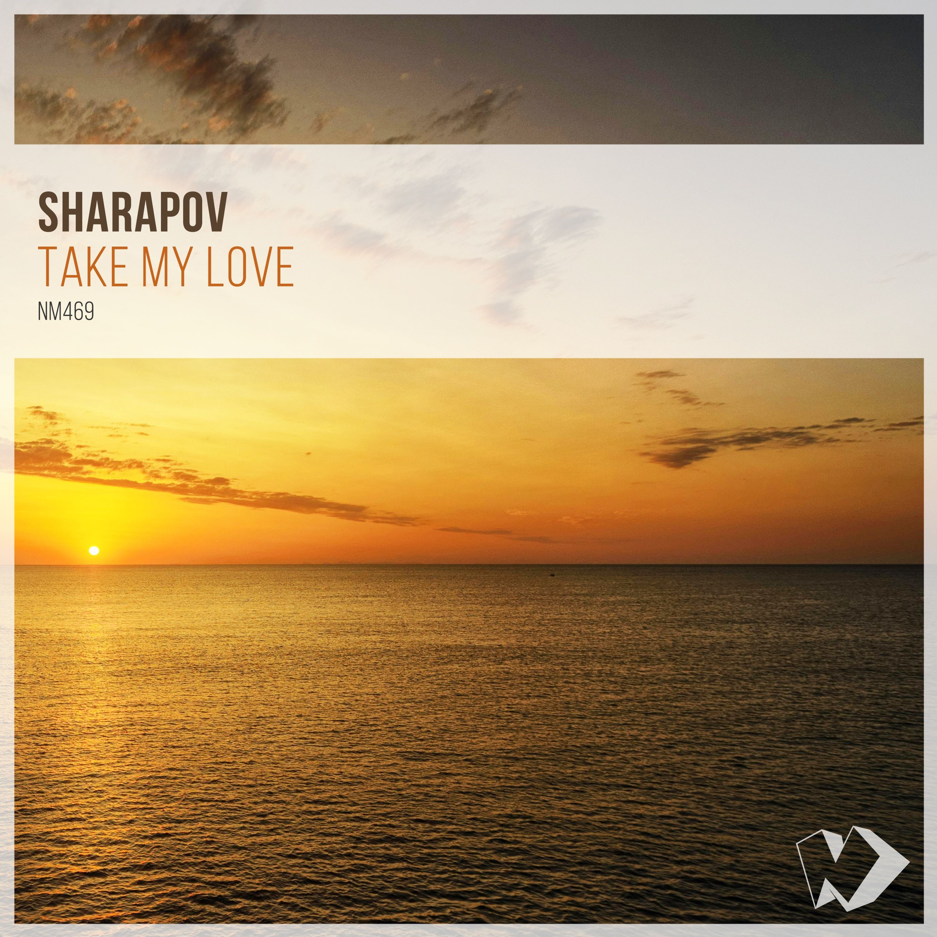 Sharapov - Take My Love (Original Mix) episode artwork