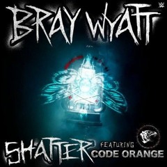 Code Orange - WWE Shatter (Bray Wyatt)