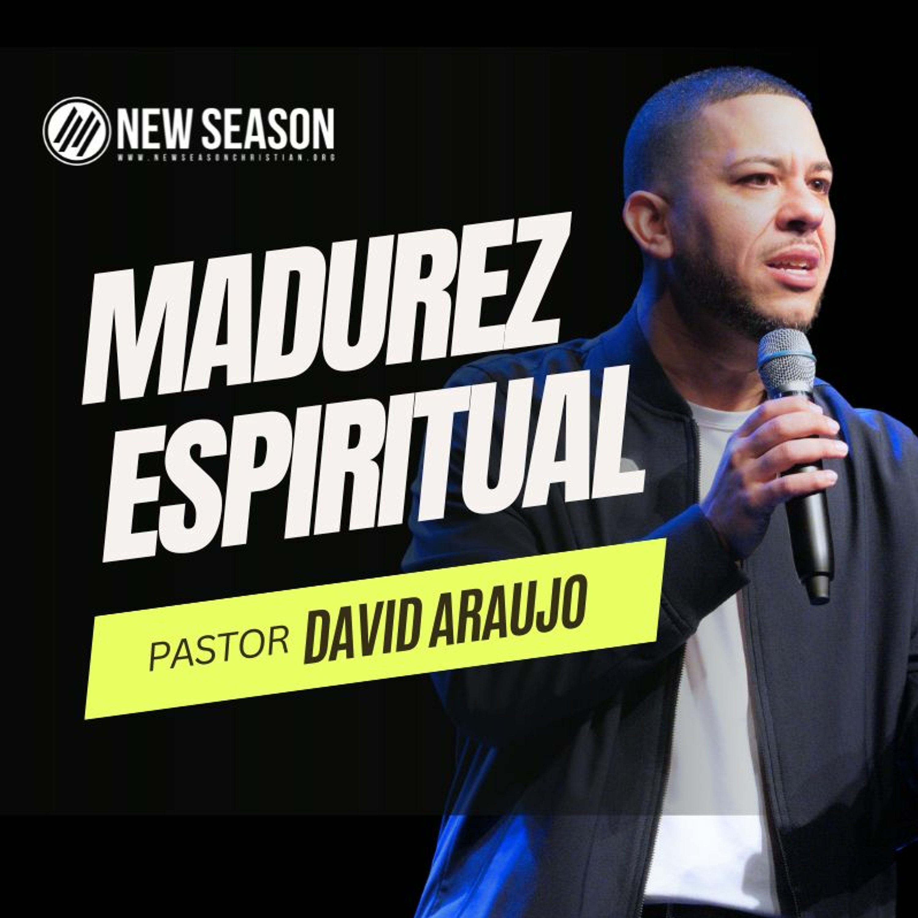 Madurez Espiritual :: Pastor David Araujo :: 10.08.23 episode artwork