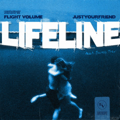 Lifeline (feat. justyourfriend & Barely Trev)