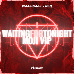 Waiting For Tonight (Moji VIP)
