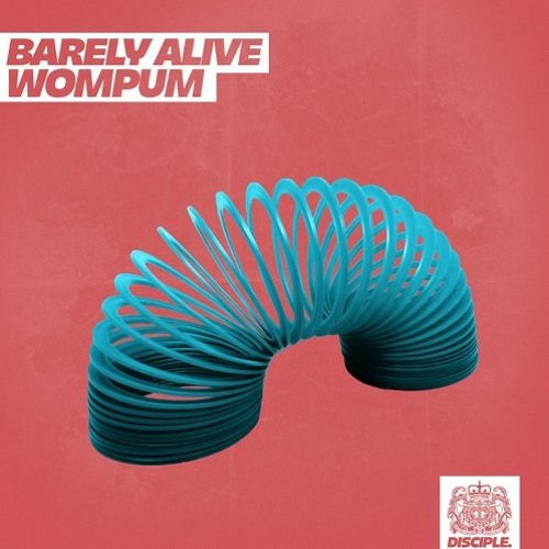 Barely Alive - Wompum (TK Remix)