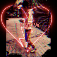 I KNOW