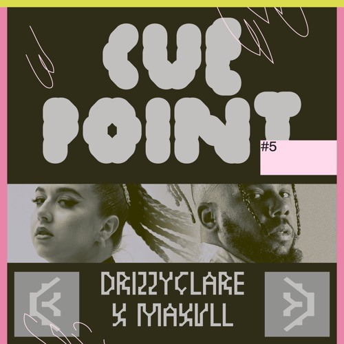 05 🎙 Drizzyclare 🇪🇸 & Maxvll 🇩🇴 (Cue Point by Baby Romeo)