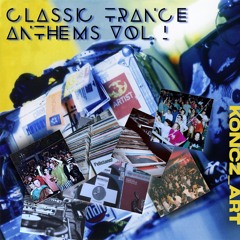 Classic Trance Anthems Vol.1