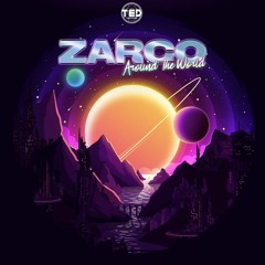 Zarco - Around The World ( Free download )