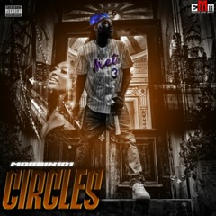 Mobbin101 - Circles (Prod. Thats Frago) [Thizzler]