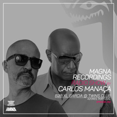 Magna Recordings Radio Show by Carlos Manaça 254 | Twins Club [Terceira, Azores] Portugal