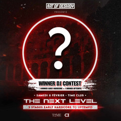 [ WINNERS ] Art Of Destroy - Next Level Dj Contest By Jorko & Corrupted Noize