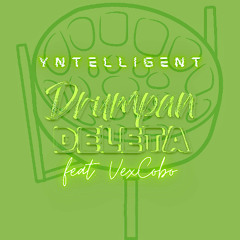 Yntelligent - Drumpan Deleta (feat. VexCobo)