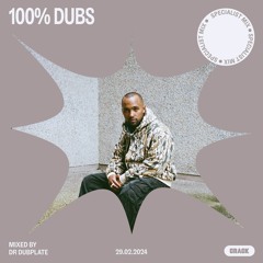 100% Dubs: Mixed by Dr Dubplate