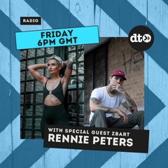 The Rennie Peters Radio Show #001 with special guest ZBart