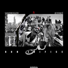 JeydiBoy - Bon Edifice (Feat Sandrogod)