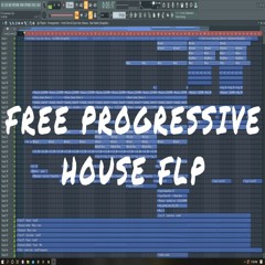 [FREE FLP] Progressive House Drop FLP 2 [FREE DOWNLOAD]