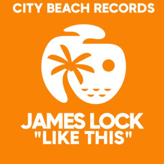 James Lock - Like This (Heart  Soul Vocal Mix)