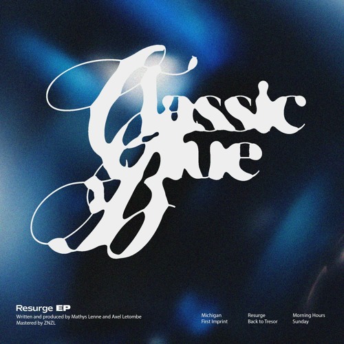 Classic Blue - Resurge EP