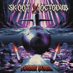SK00T x OCTODUB - SONAR BEAM