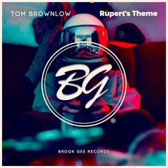 PREMIERE: Tom Brownlow – "Rupert's Theme" [Brook Gee Records]