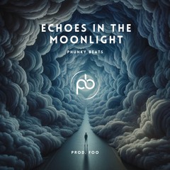 Echoes In The Moonlight