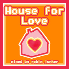 House for Love