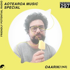Ep 297 - Aotearoa Music Special w/ Oaariki (NZ)