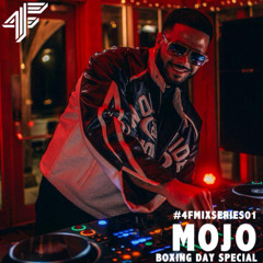 4F Mix Series 01 - Mojo - Boxing Day Special