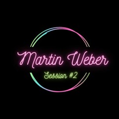 Martin Weber - Session 2