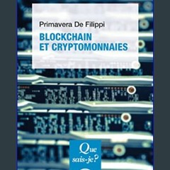 Read ebook [PDF] ❤ Blockchain et cryptomonnaies (French Edition)     Kindle Edition Pdf Ebook