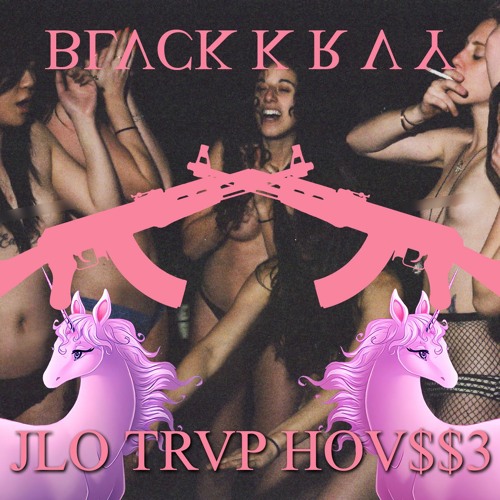 BLACK KRAY - UNICORNS IN THA PARTY [REMASTERED]
