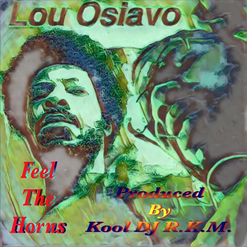 Feel The Horns- Kool DJ R.K.M. production