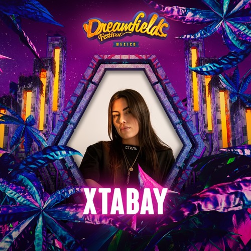 Xtabay @Dreamfields México Festival 2023 (Armada Music Stage)
