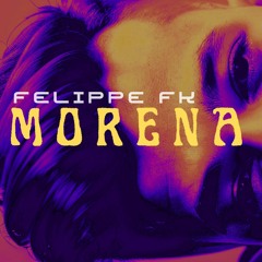 Felippe FK - Morena Linda