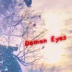 Demon Eyes