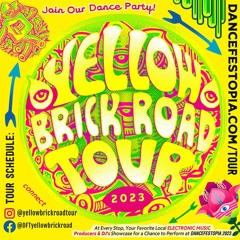 Dancefestopia Yellow Brick Road tour 2023 Submission Mix