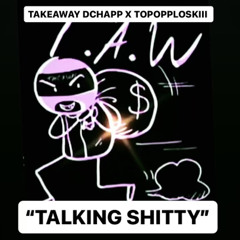 Topopploskiii x T.A.W Dchapp - hype sittin (Prod.Energy)