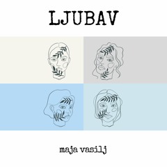 MAJA VASILJ - Ljubav