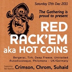 Red Rack'em @ The Gathering, Budapest 17:12:11