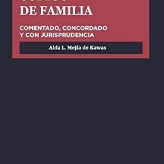DOWNLOAD [PDF] C?digo de Familia de la Rep?blica de Honduras: Comentarios y Juri