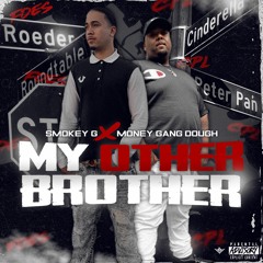 Smokey G x Money Gang Dough - Right Now