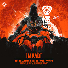 Brace Yourself ( IMPAQT 2019 Anthem)