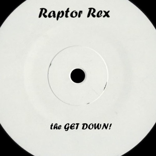 The GET DOWN! (FREE DL)